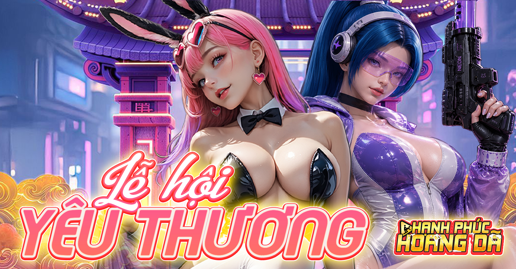 Lễ Hội Yêu Thương - Cuồng Nhiệt Ưu Đãi - Hạnh Phúc Hoang Dã